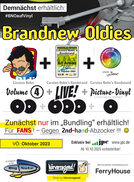 Demnächst erhältlich: Brandnew Oldies auf Vinyl (LIVE!), (4) + (Picture-Vinyl!)